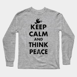 Anti-War Peace Slogan Keep Calm Pro-Peace Retro Meme Long Sleeve T-Shirt